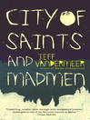 Cover image for City of Saints and Madmen